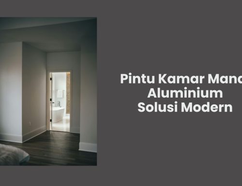 Pintu Kamar Mandi Aluminium: Solusi Modern dan Tahan Lama